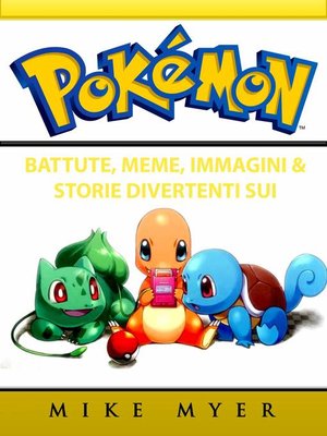 cover image of Battute, Meme, Immagini & Storie Divertenti sui Pokemon